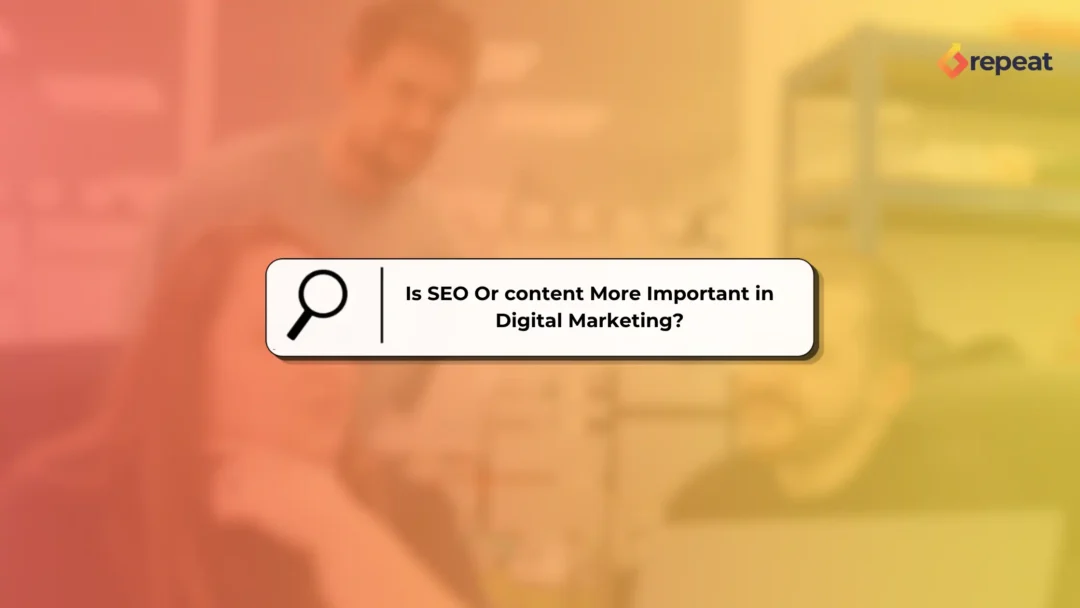 Is SEO or Content More Important in Digital Marketing?